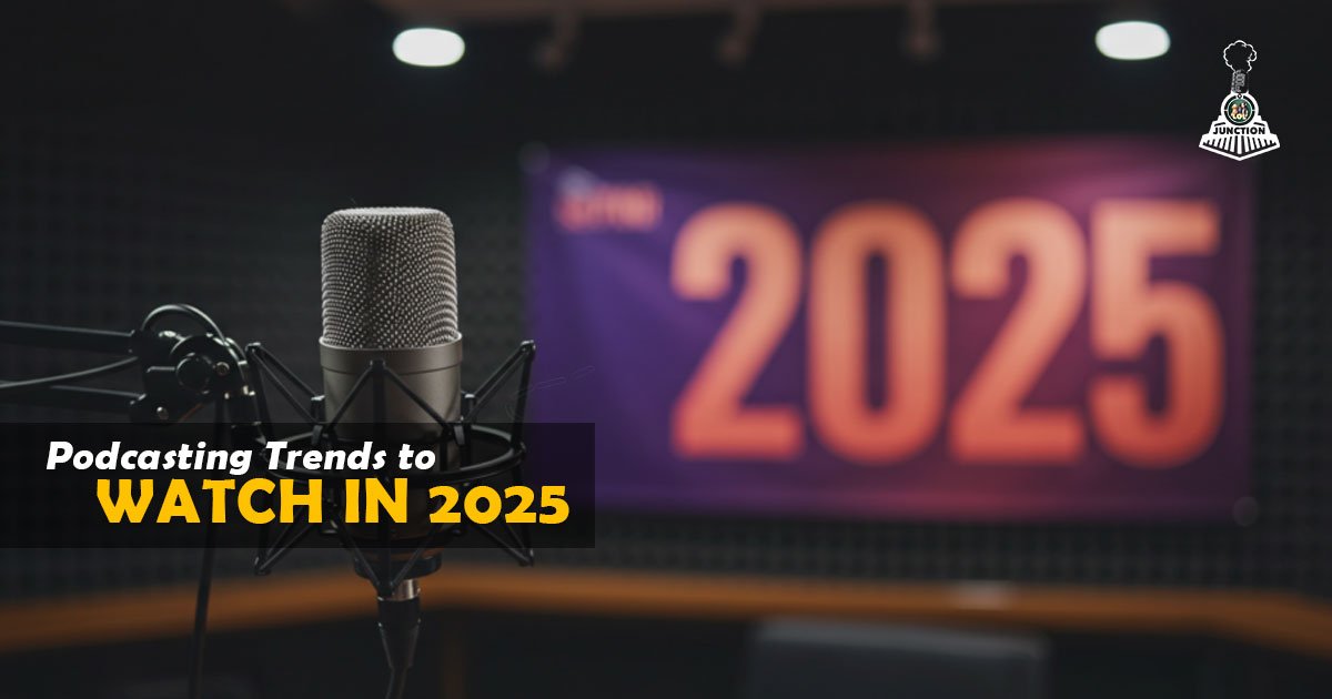 Podcasting Trends to Watch in 2025